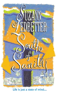 South of Sanity - Ledbetter, Suzann