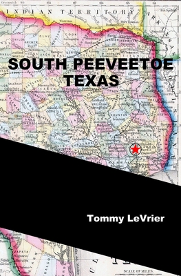 South Peeveetoe, Texas - Wenjing, Zhou (Contributions by), and Janeti, Joseph (Contributions by), and Hill, Mead (Contributions by)