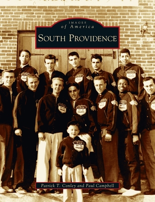 South Providence - Conley, Patrick T, and Campbell, Paul R