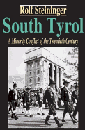 South Tyrol: A Minority Conflict of the Twentieth Century