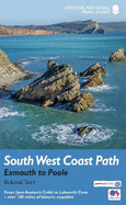 South West Coast Path: Exmouth to Poole: National Trail Guide