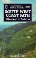 South West Coast Path: Minehead to Padstow