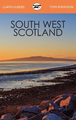 South West Scotland - Atkinson, Tom