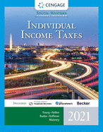 South-Western Federal Taxation 2021: Individual Income Taxes (Intuit Proconnect Tax Online & RIA Checkpoint 1 Term Printed Access Card)