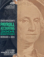 South-Western's Payroll Accounting - Bieg, Bernard J