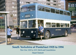 South Yorkshire of Pontefract 1925 to 1994: Part One: 1929 to 1973: Birth and Consolidation