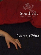 Southerly Volume 67 No 3: China, China
