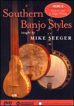 Southern Banjo Styles Taught by Mike Seeger, Vol. 2