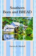 Southern Born and Bread