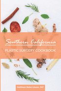 Southern California Plastic Surgery Cookbook