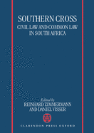 Southern Cross: Civil Law and Common Law in South Africa