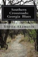 Southern Crossroads: Georgia Blues