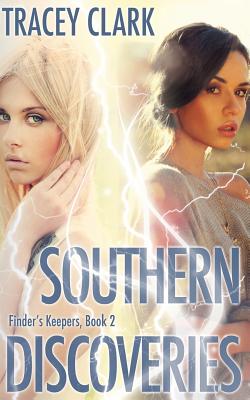 Southern Discoveries - Clark, Tracey