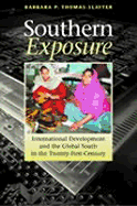 Southern Exposure - Thomas-Slayter, Barbara P