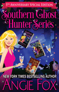 Southern Ghost Hunter Series: 5th Anniversary Special Edition: Stories 1-3