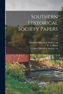 Southern Historical Society Papers; 42