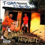 Southern Hospitality - T-Isaam