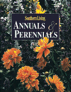 Southern Living Annuals and Perennials