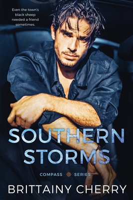 Southern Storms: A Small Town Standalone Romance - Cherry, Brittainy
