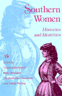 Southern Women: Histories and Identities