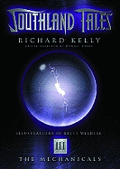 Southland Tales: Mechanicals Bk. 3