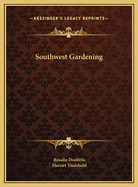 Southwest Gardening