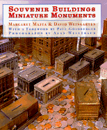 Souvenir Buildings/Miniature Monuments: From the Collection of Ace Architects