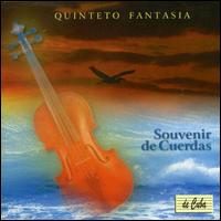 Souvenir de Cuerdas - Quinteto Fantasia