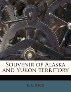 Souvenir of Alaska and Yukon territory