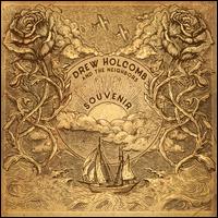 Souvenir - Drew Holcomb & the Neighbors