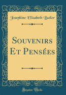 Souvenirs Et Penses (Classic Reprint)