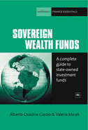 Sovereign Wealth Funds: A Complete Guide to State-Owned Investment Funds