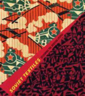 Soviet Textiles: Designing the Modern Utopia