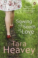 Sowing the Seeds of Love