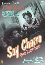 Soy Charro de Levita - 