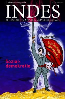 Sozialdemokratie: Indes. Zeitschrift Fur Politik Und Gesellschaft 2018, Heft 03 - Kowall, Nikolaus (Contributions by), and Greven, Thomas (Contributions by), and Faulenbach, Bernd (Contributions by)