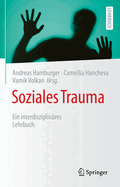 Soziales Trauma: Ein interdisziplinares Lehrbuch
