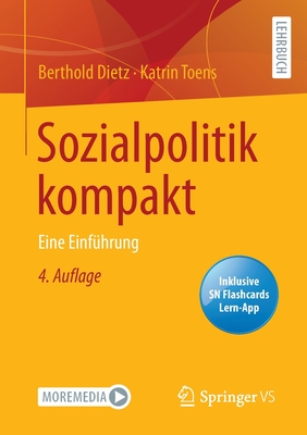 Sozialpolitik kompakt: Eine Einfuhrung - Dietz, Berthold, and Toens, Katrin