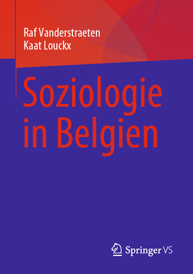 Soziologie in Belgien - Vanderstraeten, Raf, and Louckx, Kaat