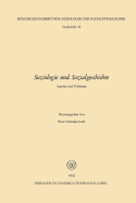 Soziologie Und Sozialgeschichte: Aspekte Und Probleme