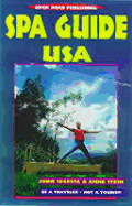 Spa Guide U.S.A. - Segesta, John, and Stein, Anne