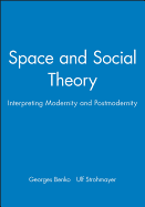 Space and Social Theory