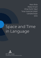 Space and Time in Language