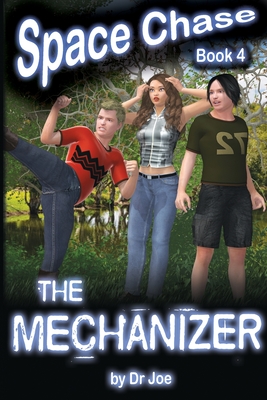 Space Chase 4: The Mechanizer - 