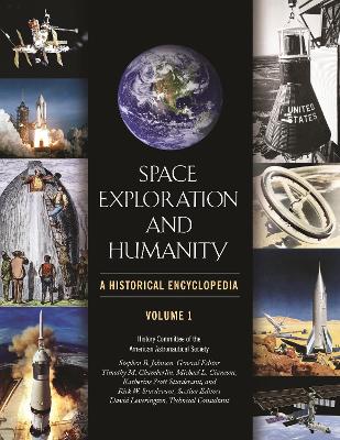 Space Exploration and Humanity: A Historical Encyclopedia - American Astronautical Society
