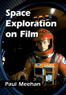 Space Exploration on Film