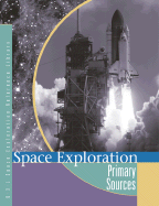 Space Exploration: Primary Sources