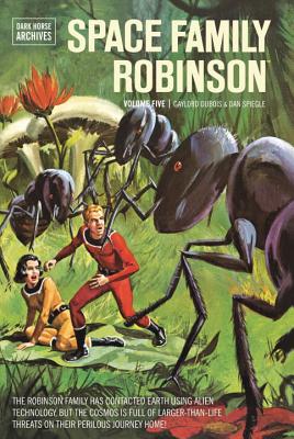 Space Family Robinson Archives Volume 5 - DuBois, Gaylord