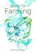Space for Farming