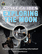 Space Guides: Exploring the Moon